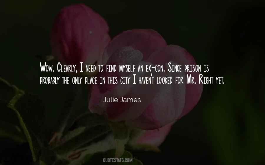 Julie James Quotes #57362