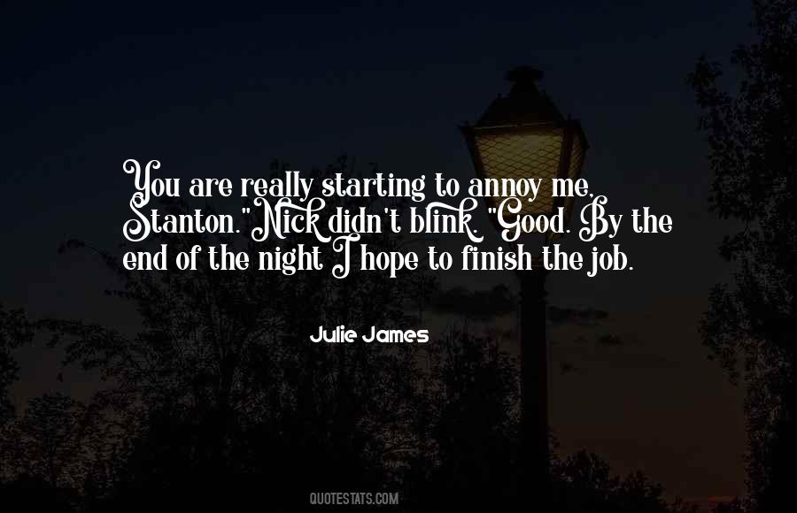 Julie James Quotes #625496