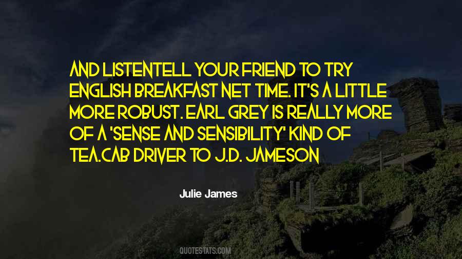 Julie James Quotes #711045