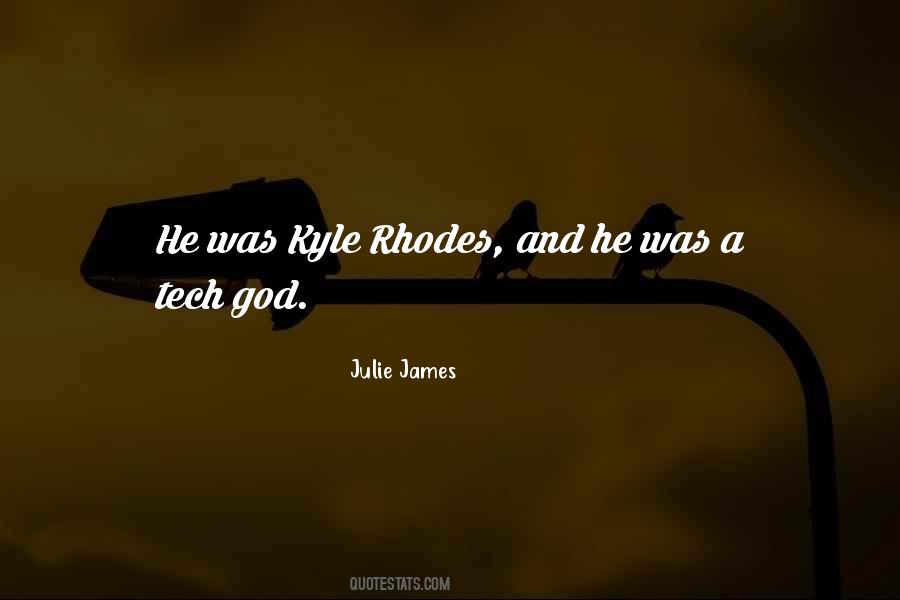 Julie James Quotes #769130