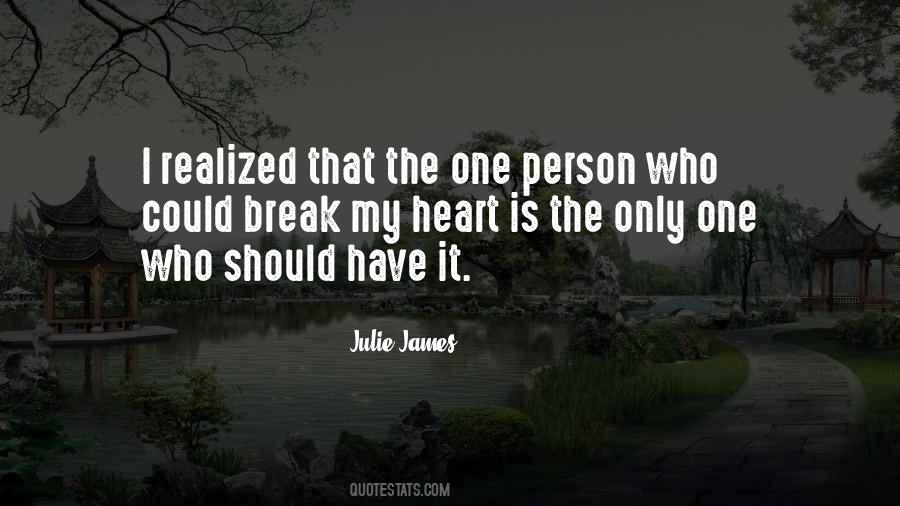 Julie James Quotes #776320