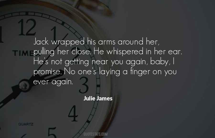 Julie James Quotes #809688