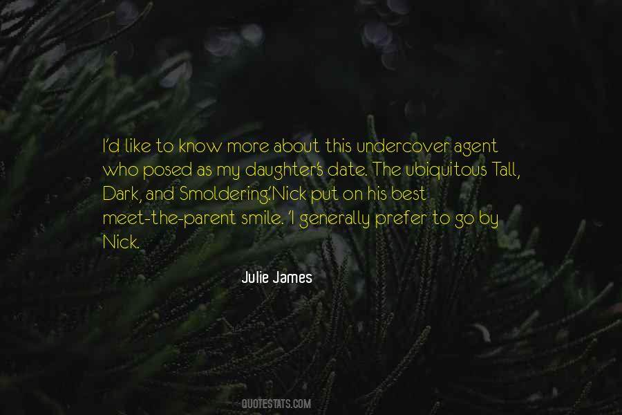 Julie James Quotes #971685