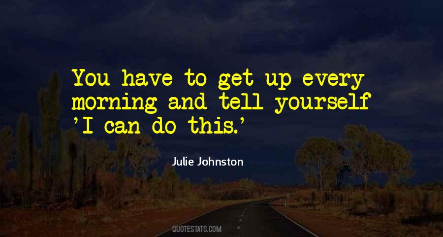 Julie Johnston Quotes #1613030