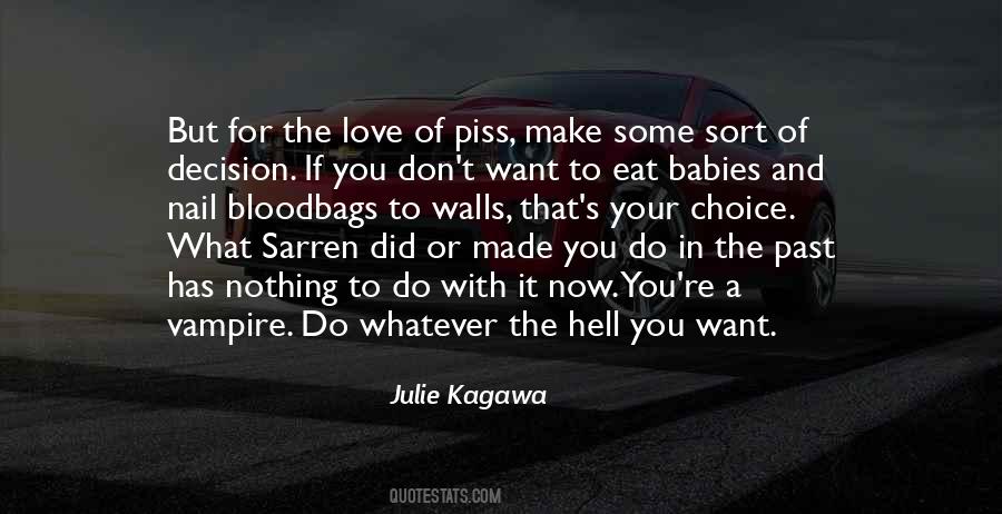 Julie Kagawa Quotes #12504