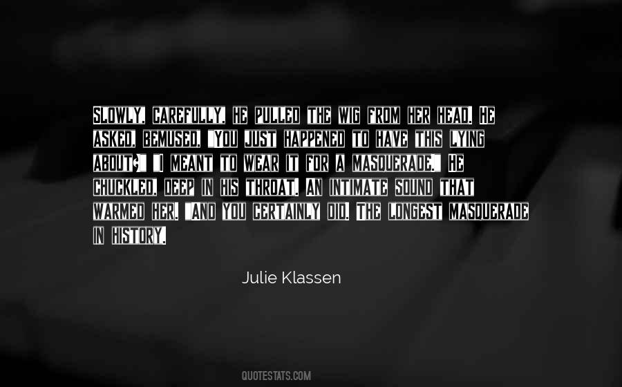 Julie Klassen Quotes #1680353