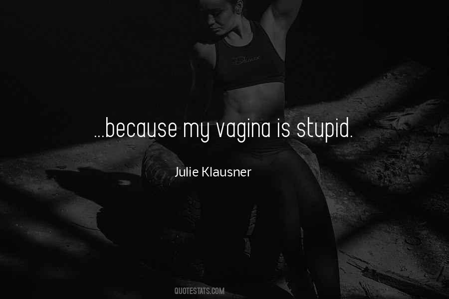 Julie Klausner Quotes #1768418