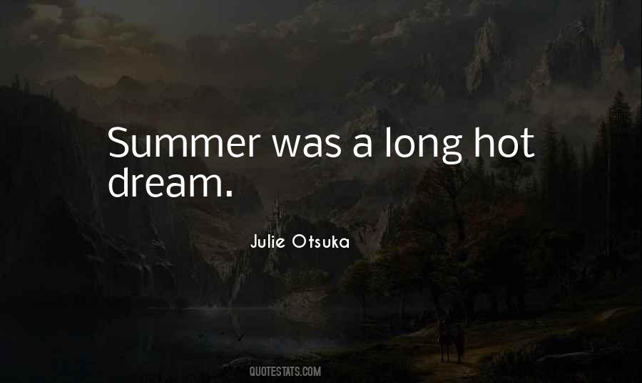 Julie Otsuka Quotes #567821