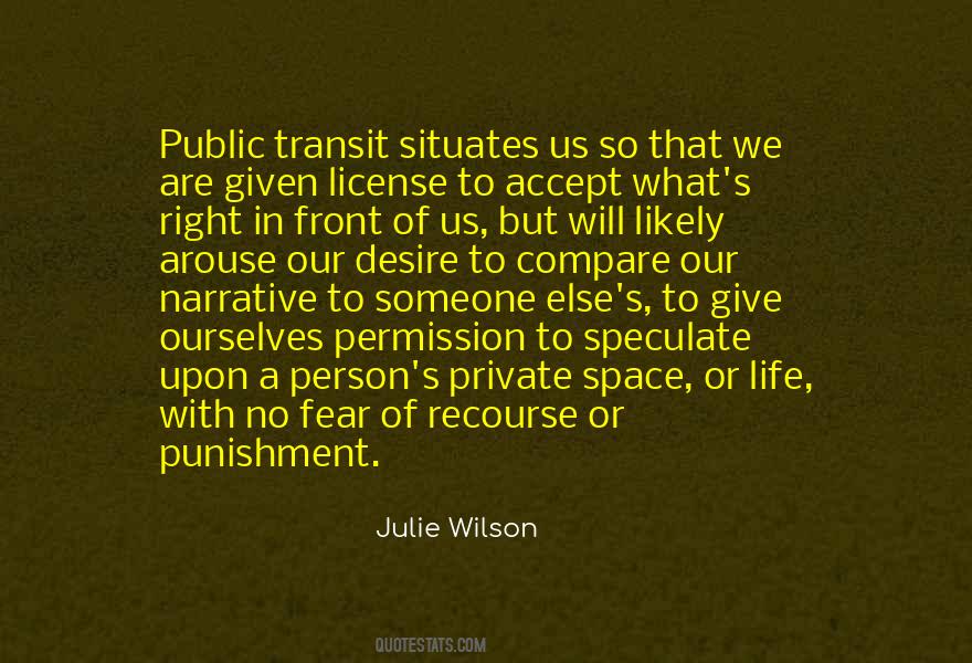 Julie Wilson Quotes #149311