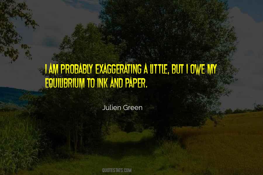 Julien Green Quotes #855049