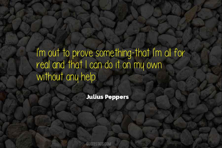 Julius Peppers Quotes #1693997