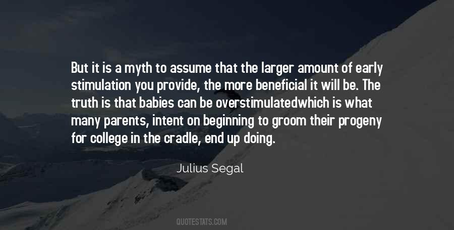 Julius Segal Quotes #960870