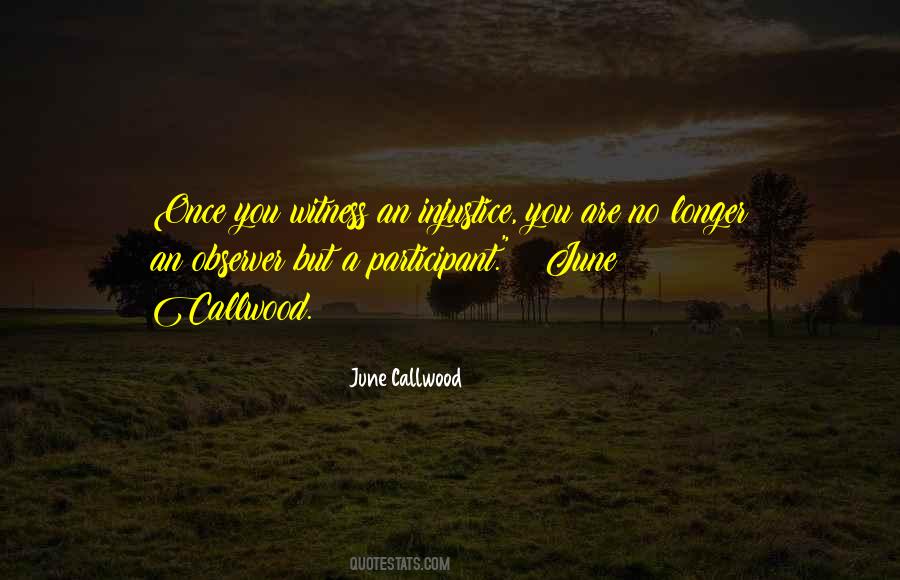 June Callwood Quotes #1571841