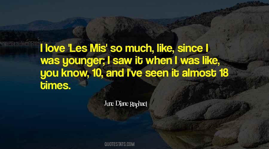 June Diane Raphael Quotes #797345