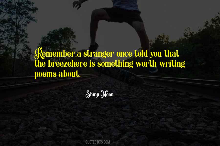 Quotes About A Stranger #1228940