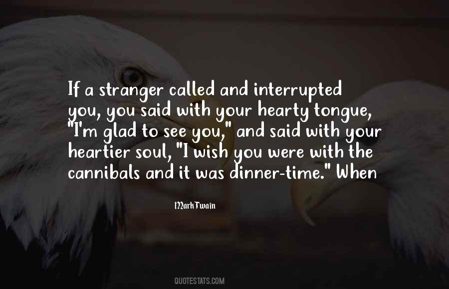 Quotes About A Stranger #1264869