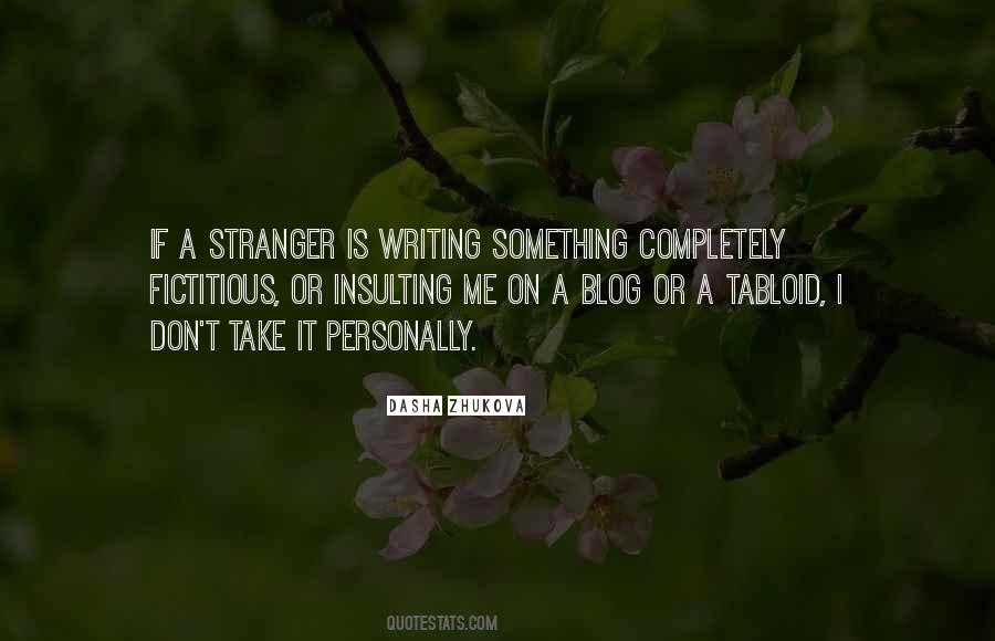 Quotes About A Stranger #1266931