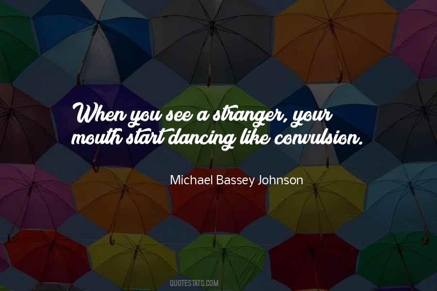 Quotes About A Stranger #1355781