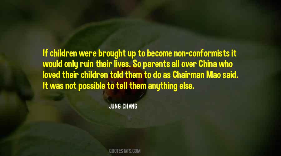 Jung Chang Quotes #367121