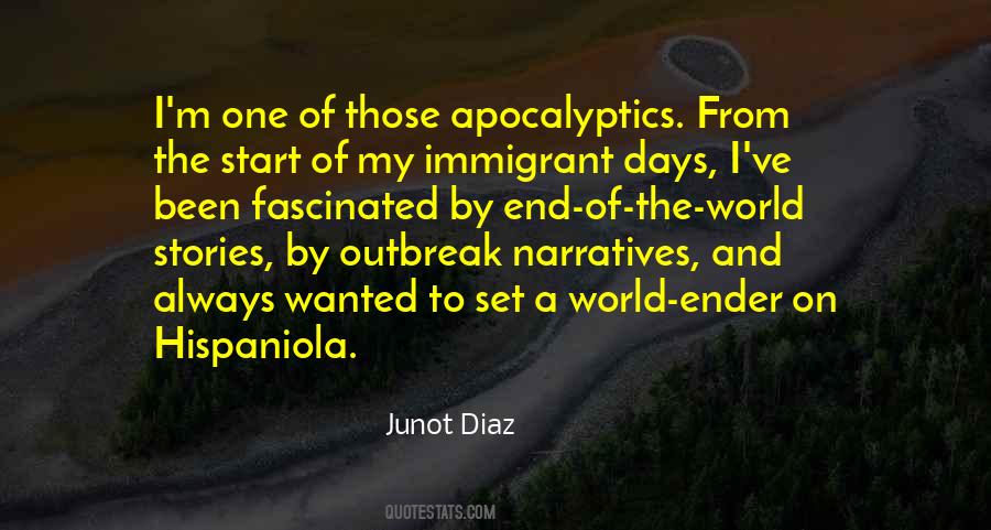 Junot Diaz Quotes #97277