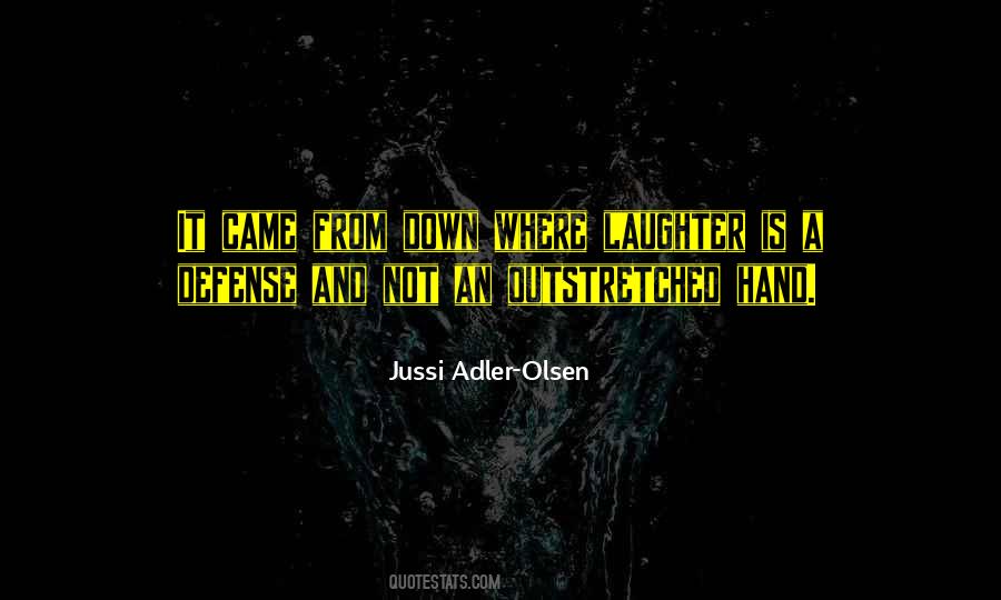 Jussi Adler Olsen Quotes #1741925