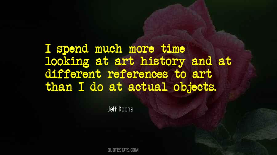 Quotes About History And Art #701581