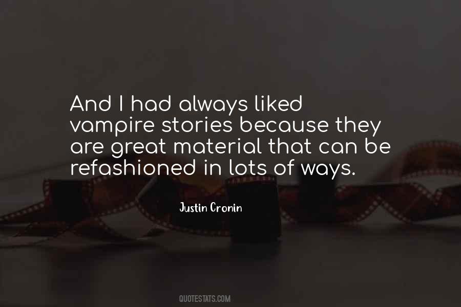 Justin Cronin Quotes #151534