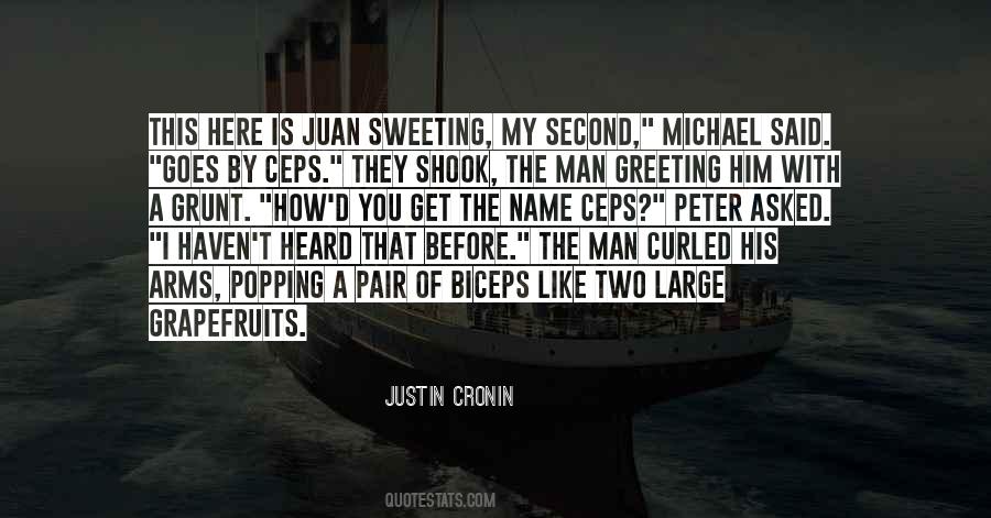 Justin Cronin Quotes #316980