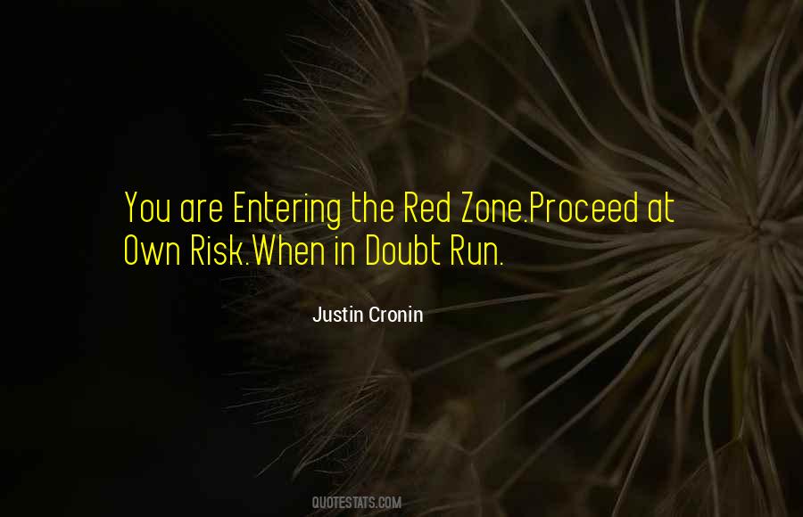 Justin Cronin Quotes #529759