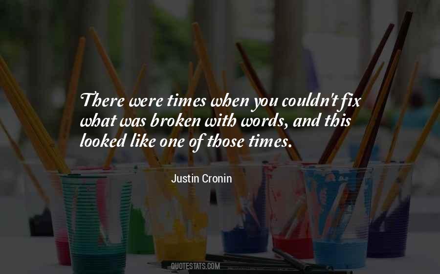 Justin Cronin Quotes #894744