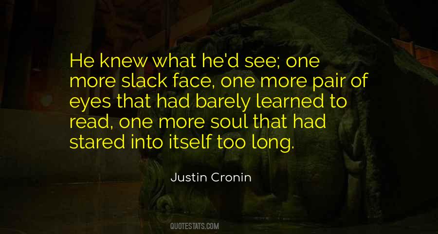 Justin Cronin Quotes #986907