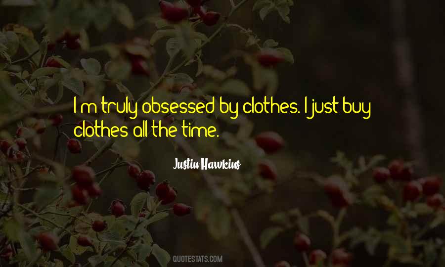 Justin Hawkins Quotes #982342