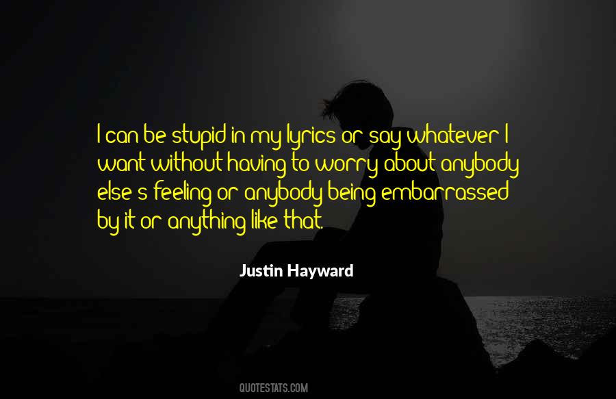 Justin Hayward Quotes #1799173