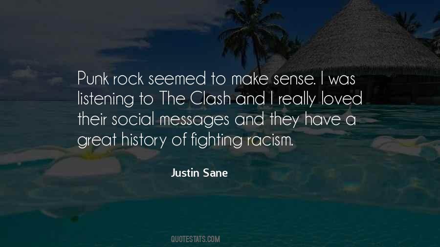 Justin Sane Quotes #1385793