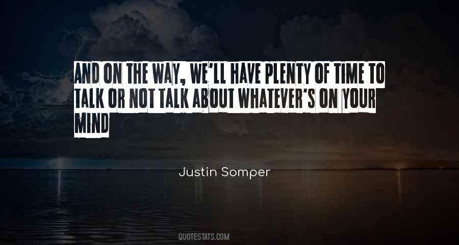 Justin Somper Quotes #3052