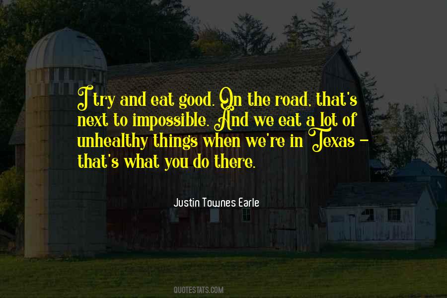 Justin Townes Earle Quotes #1672607
