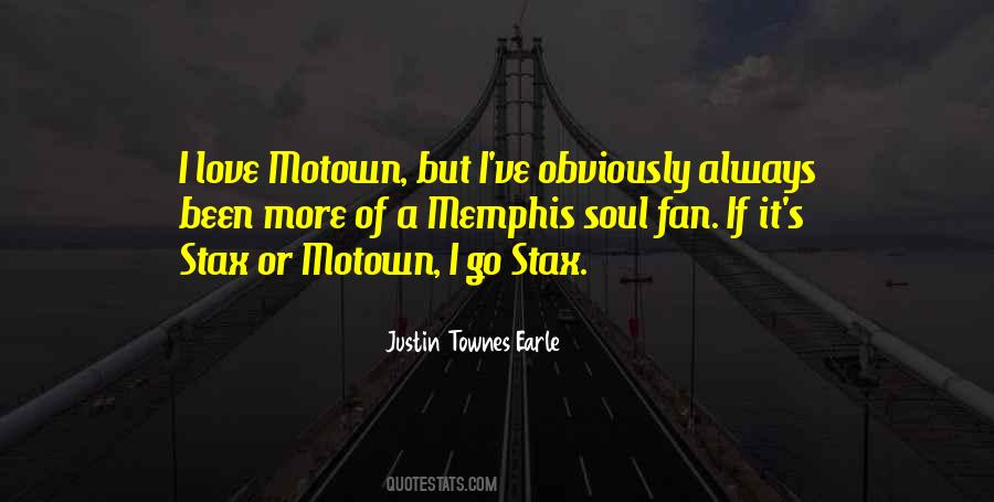 Justin Townes Earle Quotes #1833685