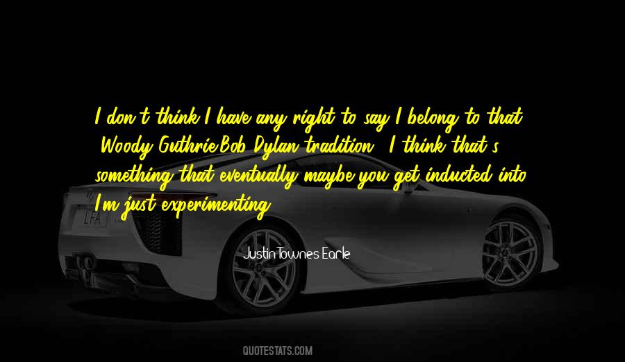 Justin Townes Earle Quotes #576403