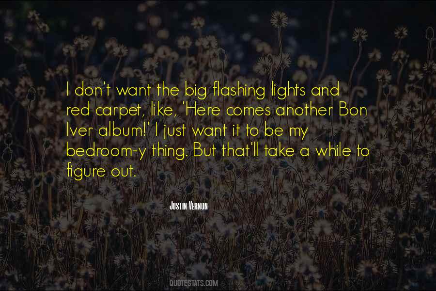 Justin Vernon Quotes #1211991