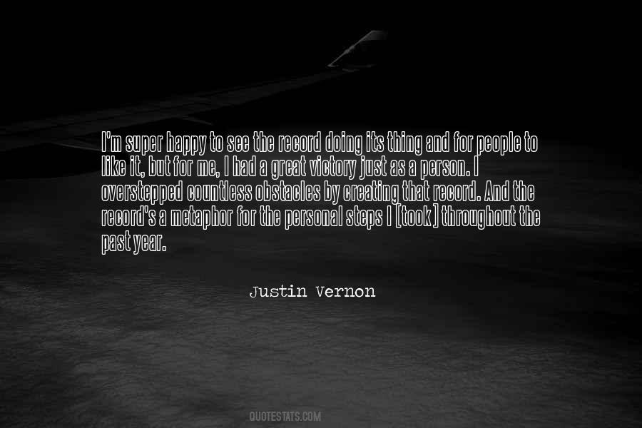 Justin Vernon Quotes #1364324