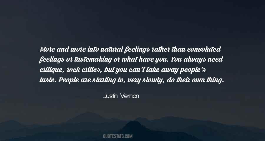 Justin Vernon Quotes #1430924