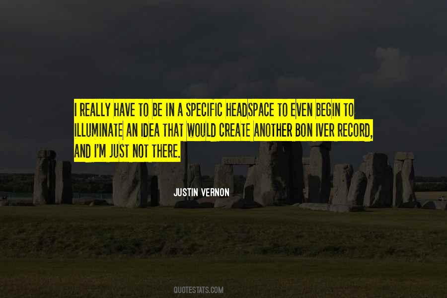 Justin Vernon Quotes #1549945