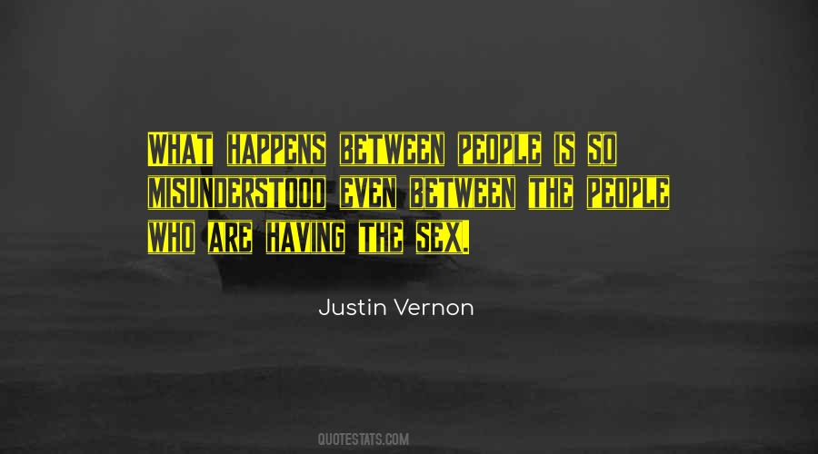 Justin Vernon Quotes #270457