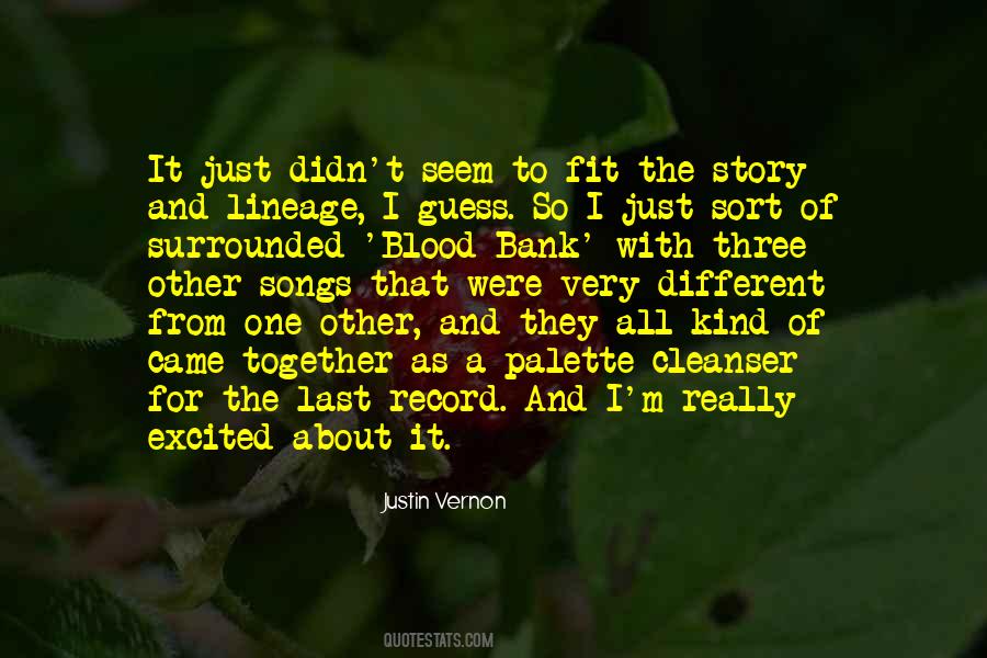 Justin Vernon Quotes #289551