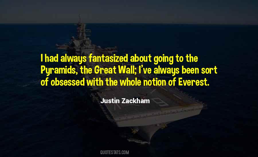 Justin Zackham Quotes #467570