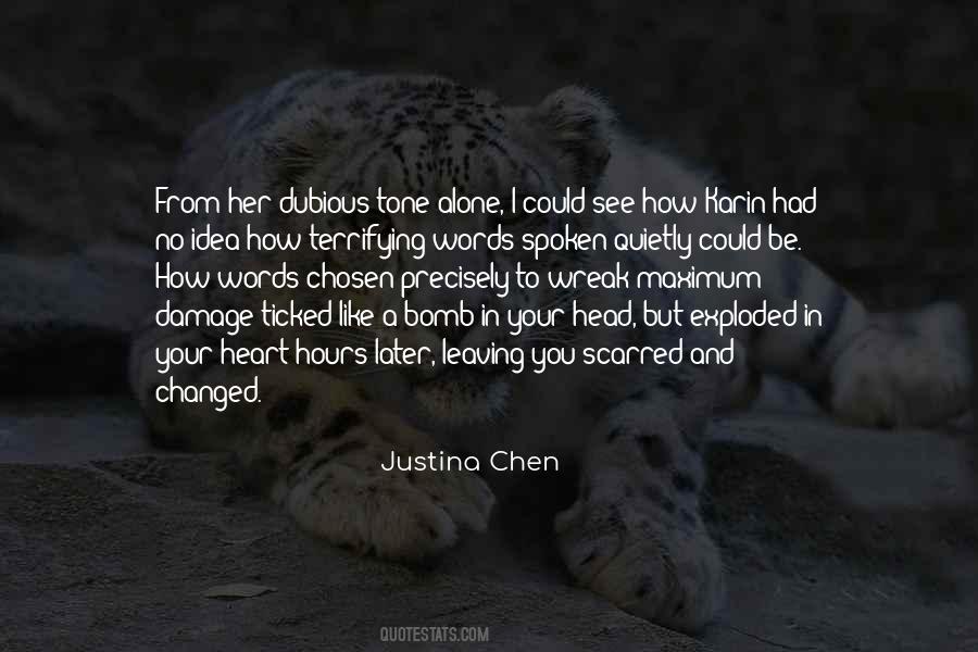 Justina Chen Quotes #111261