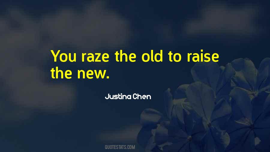 Justina Chen Quotes #1696428