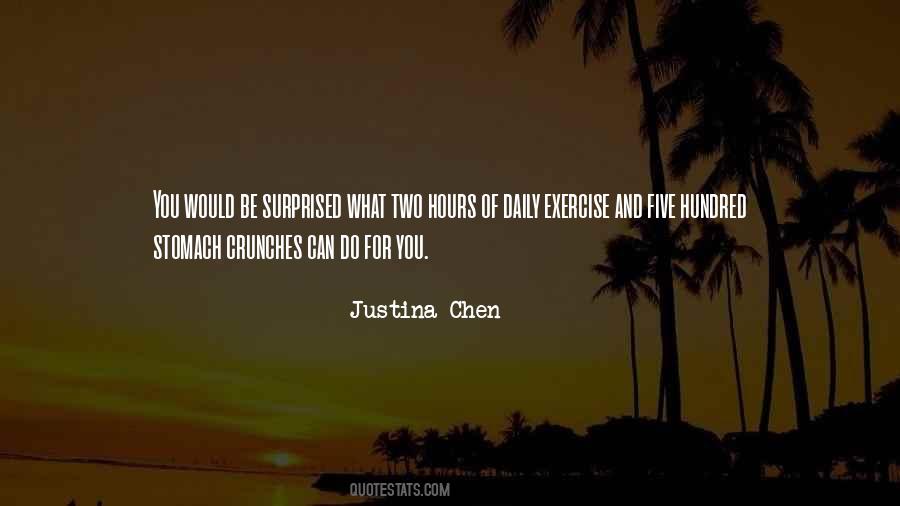 Justina Chen Quotes #423485