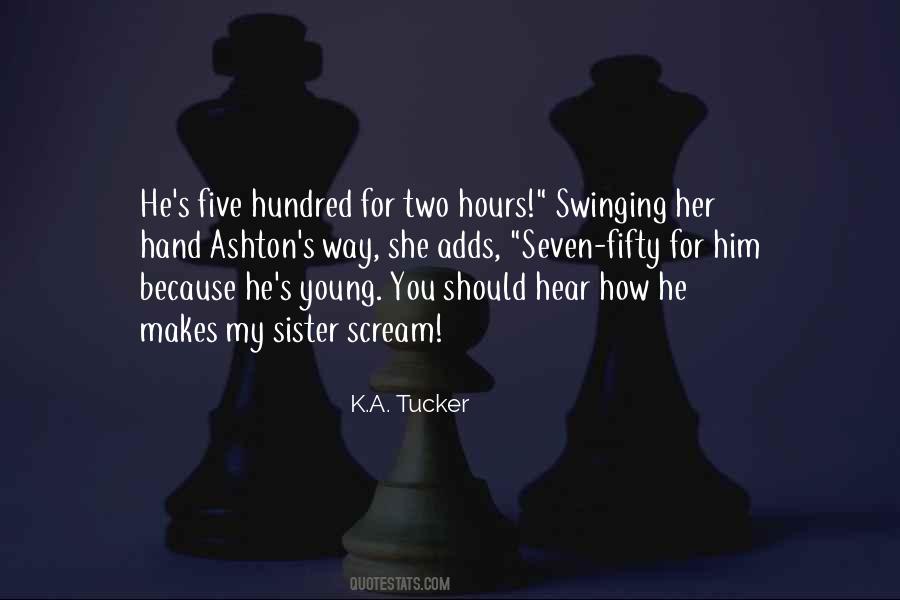 K A Tucker Quotes #1269209