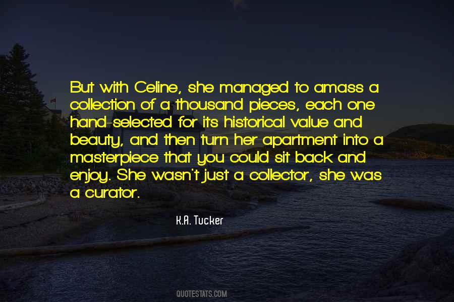 K A Tucker Quotes #131794